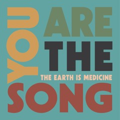 The Earth Is Medicine - Madeleine Mader