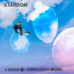 Stardom (Prod. Mirdant Beats) with Steph Cody Music