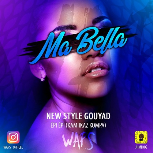 Waps - Ma Bella Kompa Gouyad 2020