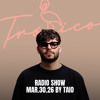 Trópico Radio Show by Taio 31.03.26
