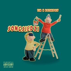 SONGSIEDZI (feat & prod. TIM)