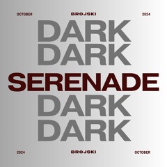 Dark Serenade *Limited FREE DL*