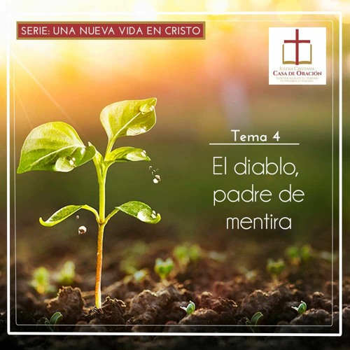 Stream Tema 4: El Diablo, padre De Mentira  by  CdOSantifícalosentuverdad | Listen online for free on SoundCloud
