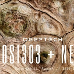 DeepTech @Ostara Bar 12 - 08 - 2023 ::OSI303