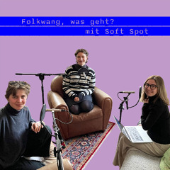 „Folkwang, was geht?“ mit dem Duo Soft Spot von Fanni Kühn & Flora Komarek