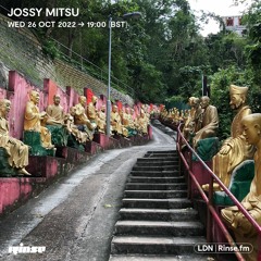Jossy Mitsu - 26 October 2022