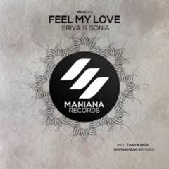 Sonia & Eriva - Feel My Love