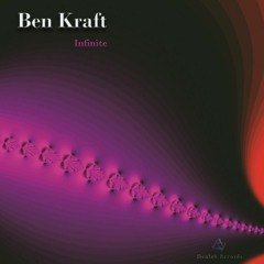 Ben Kraft - Infinite