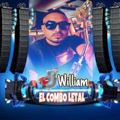 BACHATA MIX 2022  DJWILLIAM EL COMBO LETAL