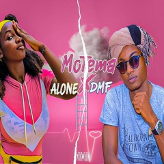 Motema-Alone X DMF