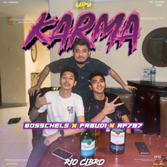 RC - KARMA ( BOSCHELS x FRBUDI x RF787 ) #SUPERANTIGETAR !!!