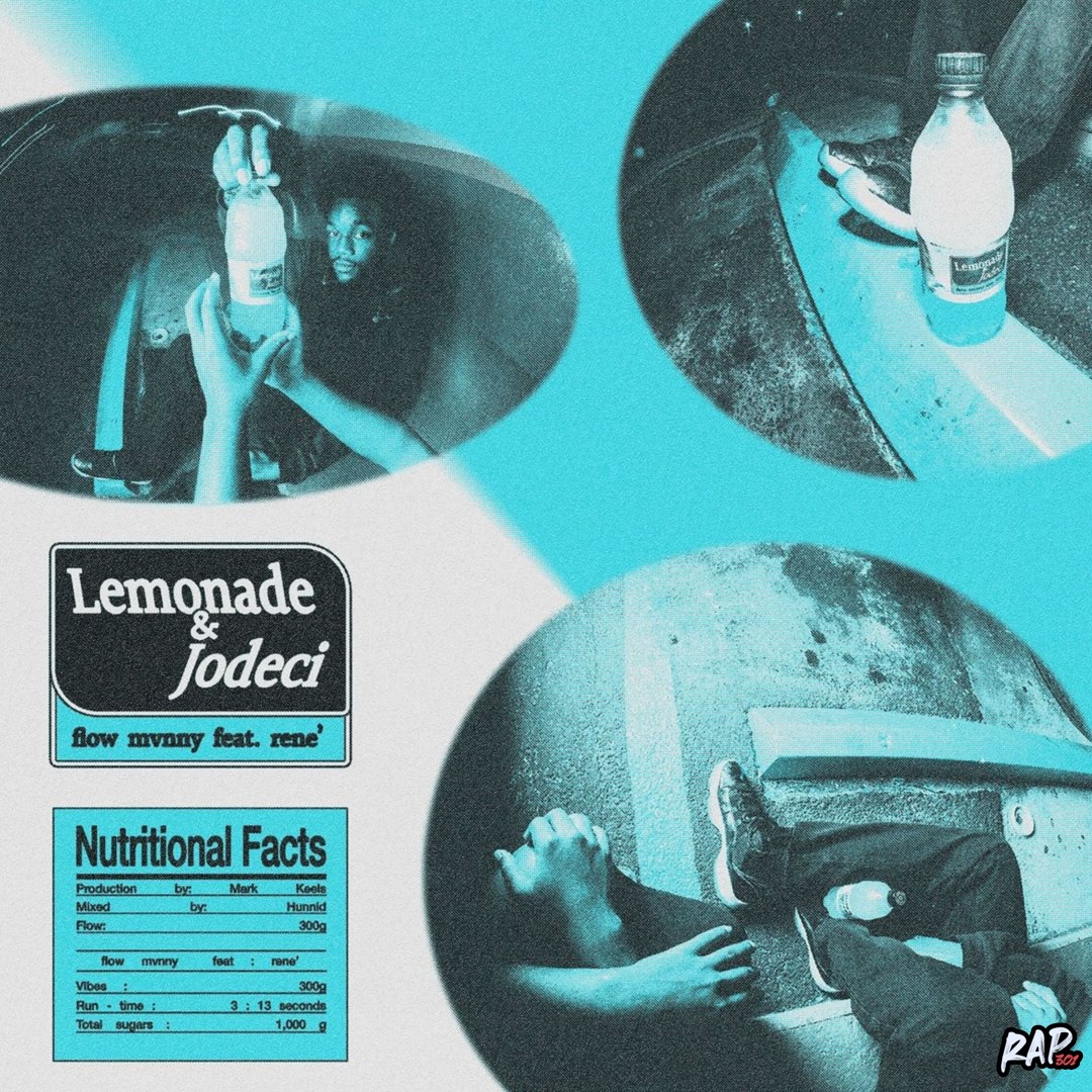 Stream Lemonade & Jodeci - flow mvnny & rene' (RAP301 CO-SIGN) by ...