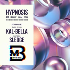 Hypnosis - Die Mystic Boer - May 2022