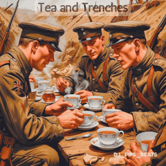 Tea and Trenches