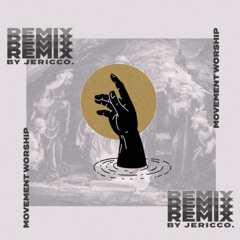 God of Faithfulness (Jericco. Remix)