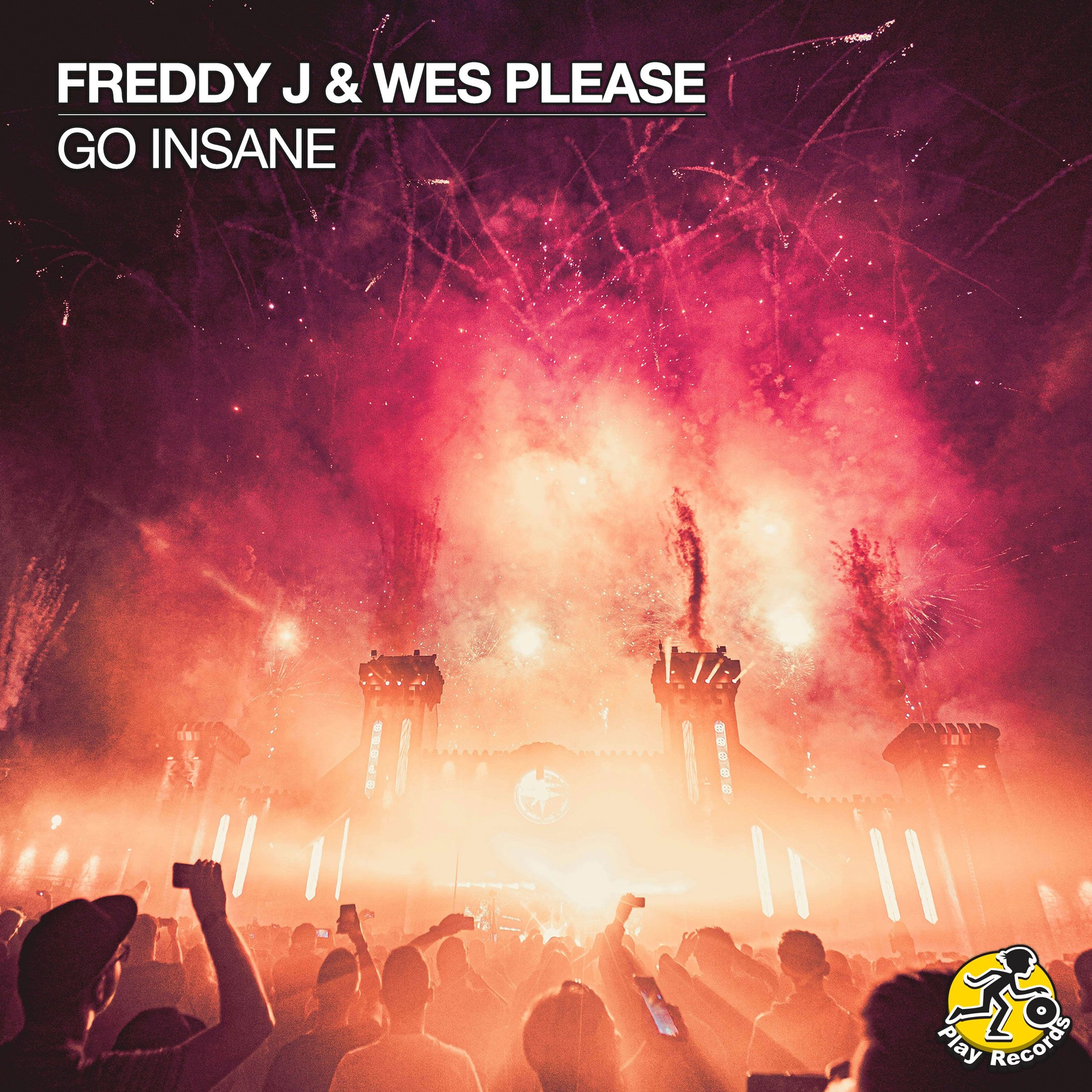 Freddy J & Wes Please / Go Insane (Original Mix) episode artwork