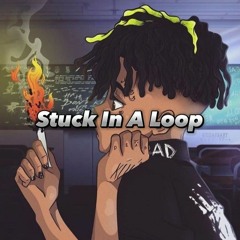 Stuck In A Loop (feat. Kxrmxsrich & Jay031Cass)