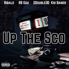 Up The Sco (Feat. Bibalo, 2Double00, Khi Bands)