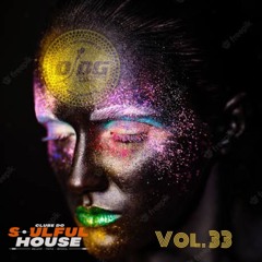 Set Soulfull And House Mixado Vol. 33 Dj Dgs