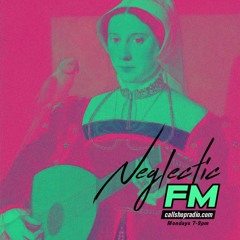 Neglectic fm w/Arisona Kaschiel Hampl 18.05.2020