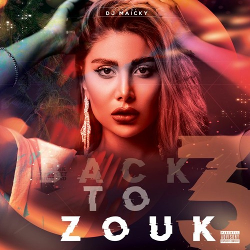 Back To Zouk Vol 3 Dj Maicky