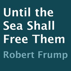 Read ebook [▶️ PDF ▶️] Until the Sea Shall Free Them free