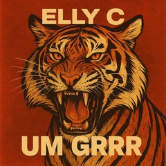 Um Grrr
