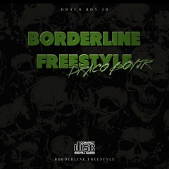 Borderline Freestyle