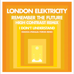 Remember The Future (High Contrast Remix)