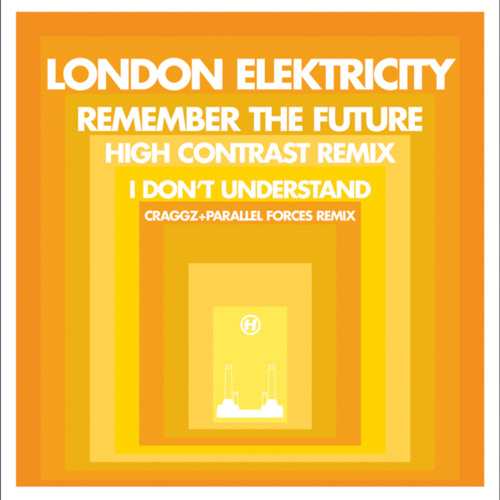 Remember The Future (High Contrast Remix)