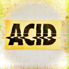 Acid Love