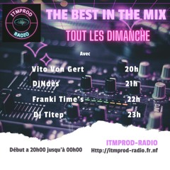The Best In The MIx Sur ITMPROD ( Mix Mois Mai 2024#3)