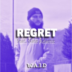 REGRET feat. Nate Adamz