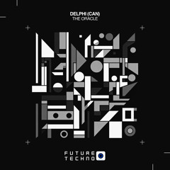 Delphi (CAN) - Ethereal [Future Techno Records]