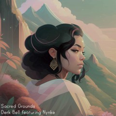 Sacred Grounds (featuring Nynke)