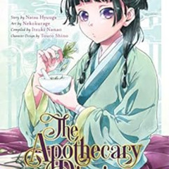 [View] PDF 💓 The Apothecary Diaries 01 (Manga) by Natsu Hyuuga,Nekokurage KINDLE PDF
