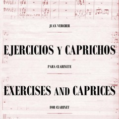 Capricho N. 4 del Método Ejercicios y Caprichos de Juan Vercher Grau