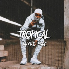 SL - Tropical (Jayke Mac Remix)