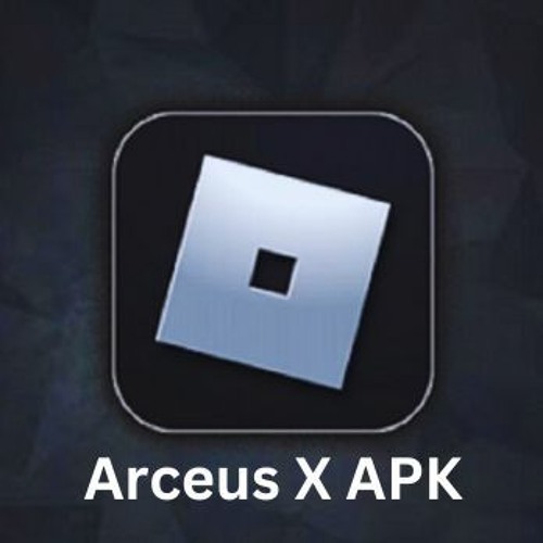 Arceus X APK- Download