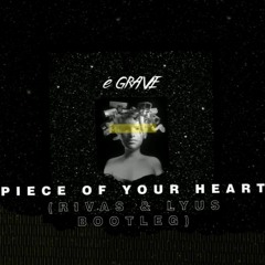 Meduza - Piece Of Your Heart (RIVAS & LYUS Remix)