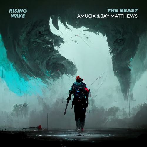 AMU6iX & Jay Matthews - The Beast