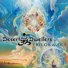 Desert Dwellers Live Triloka Tour (Portland 10 - 15 - 22)