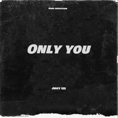 Only you