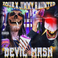 ZOUR X JIMMY HAUNTED - DEVIL MASK (PROD.ZOUR D)