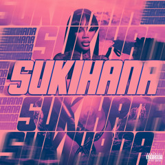 SUKIHANA- I'M SUKIHANA