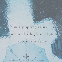 Naviarhaiku#559 /misty spring rains