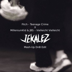 (Clip) Fitch, MilleniumKid, JBS - Vielleicht Teenage Crime (Jekalez Mash-Up Edit)