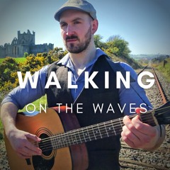 Walking On The Waves | Skipinnish