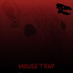 Daeodon - Mouse Trap