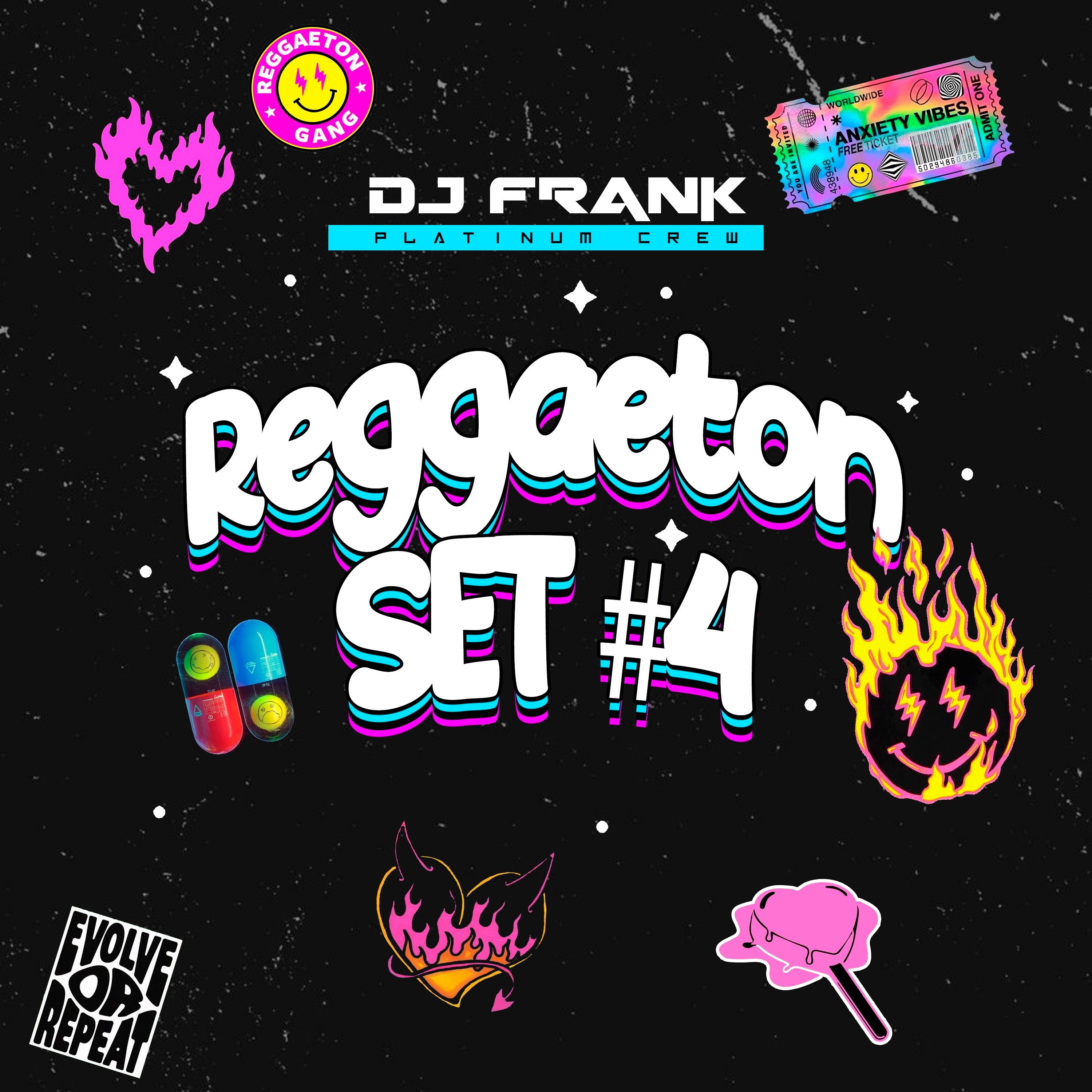 DJ FRANK PLATINUM CREW - REGGAETON SET #4 2024 episode artwork